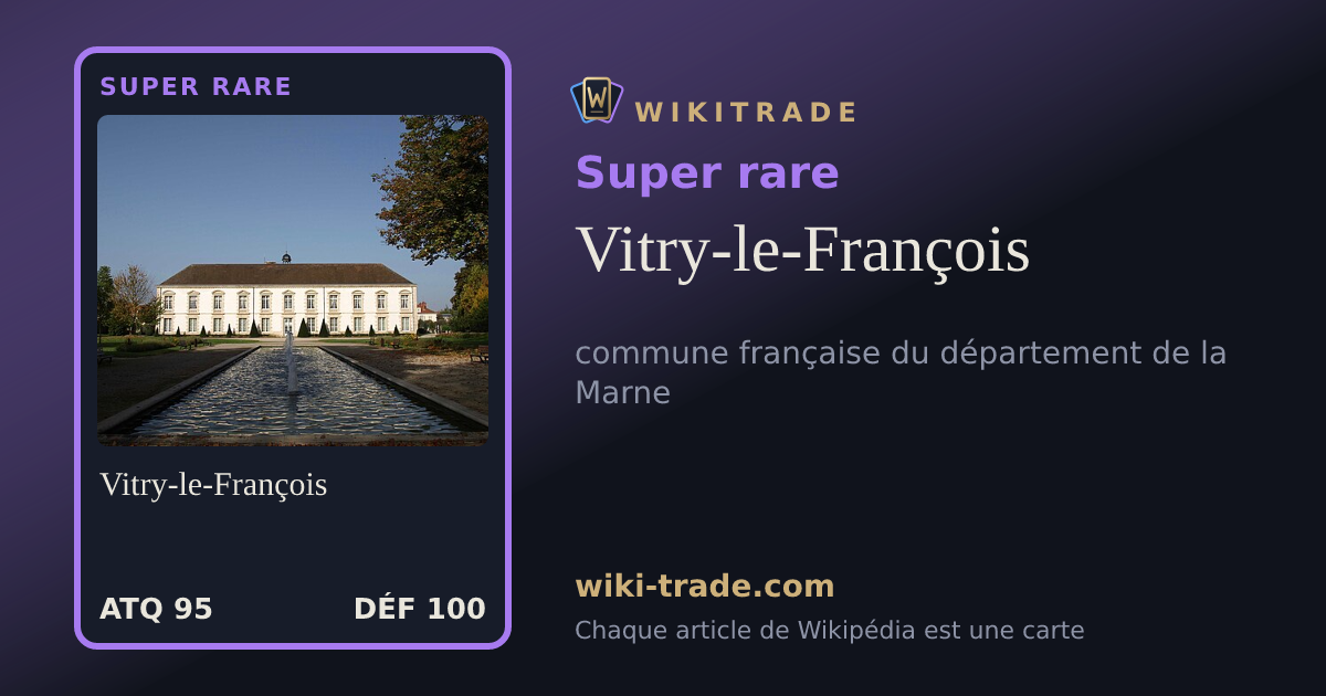 Vitry-le-François — carte Super rare