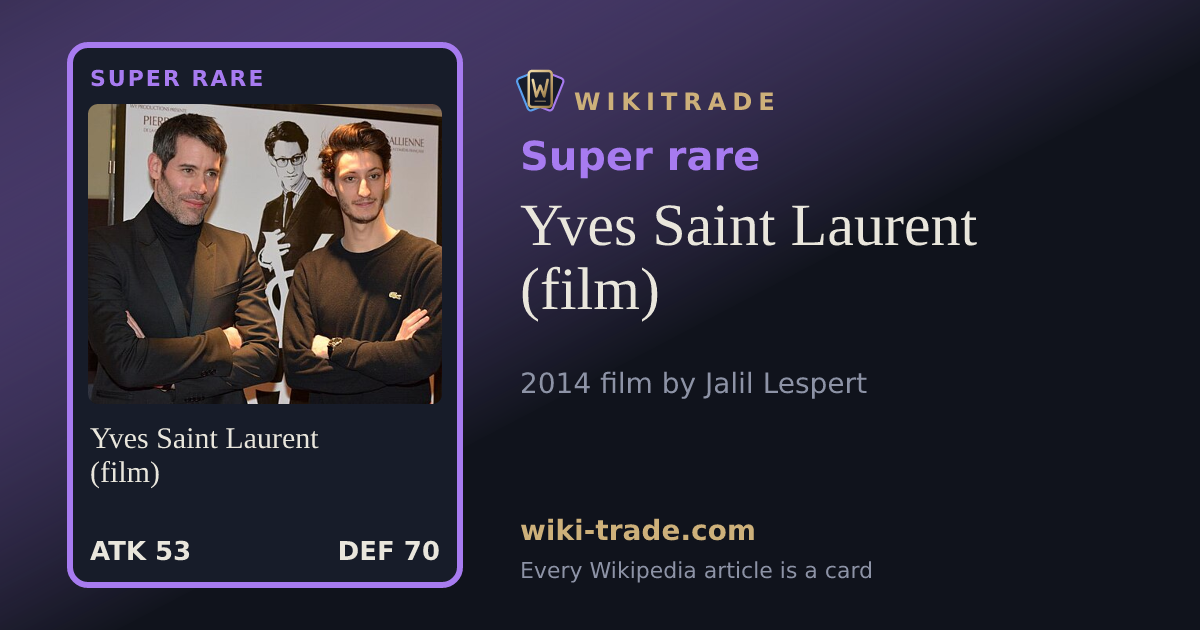 Yves Saint Laurent (film) — Super rare card