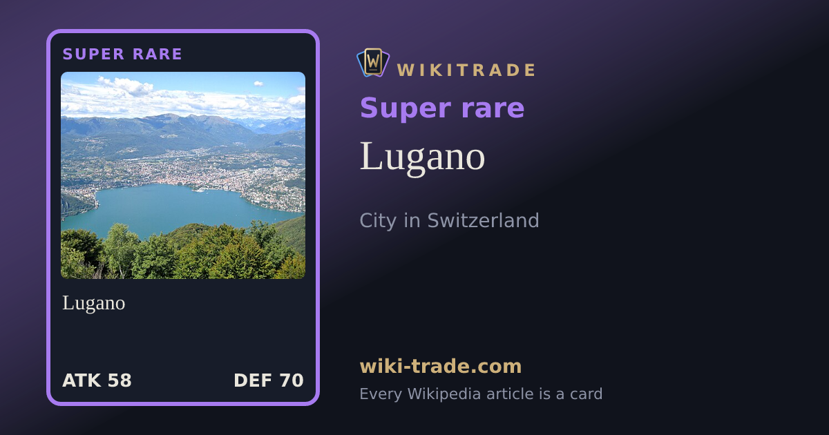 Lugano — Super rare card