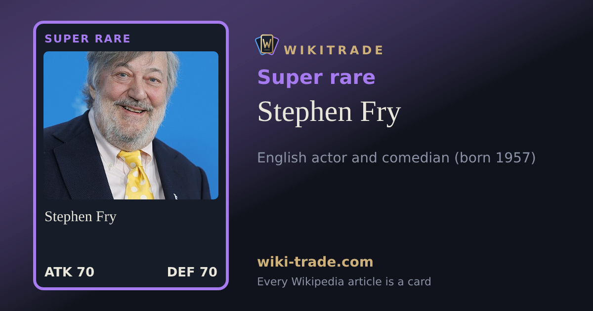 Stephen Fry — Super rare card