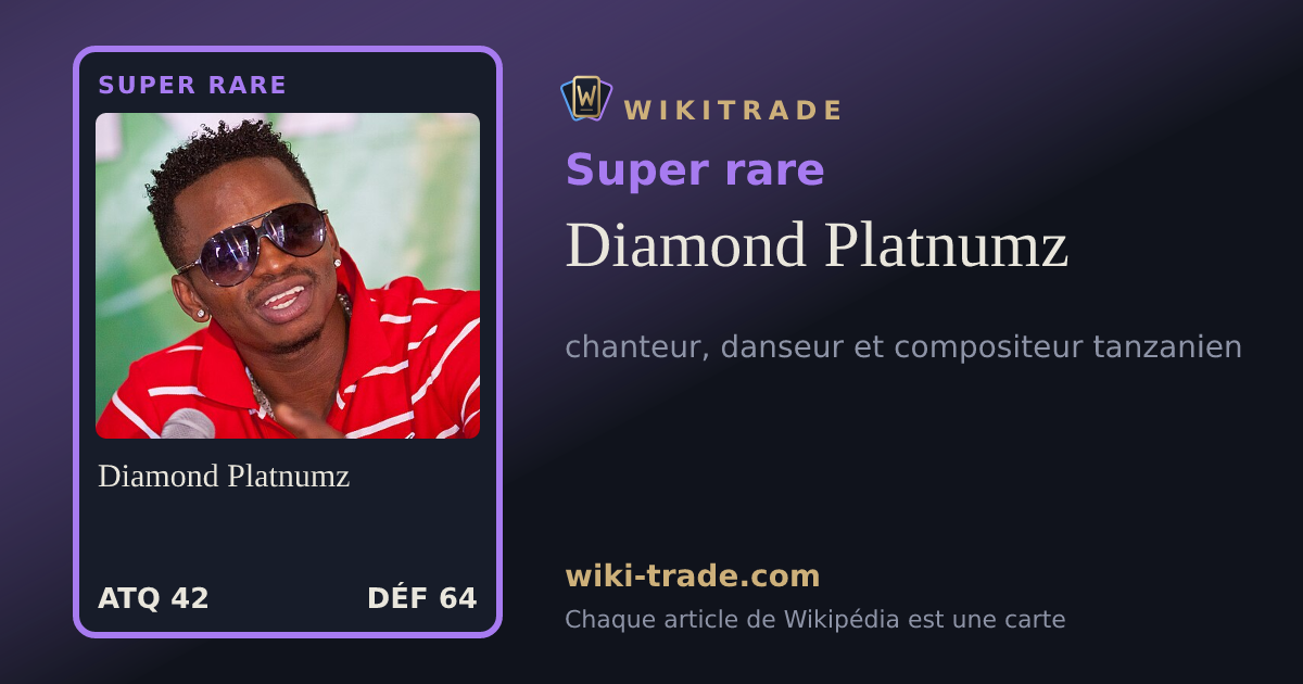 Diamond Platnumz — carte Super rare