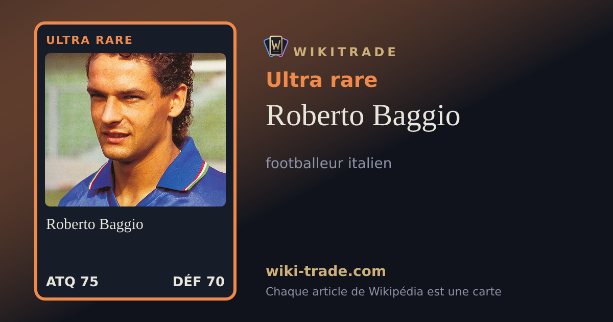 Roberto Baggio — carte Ultra rare