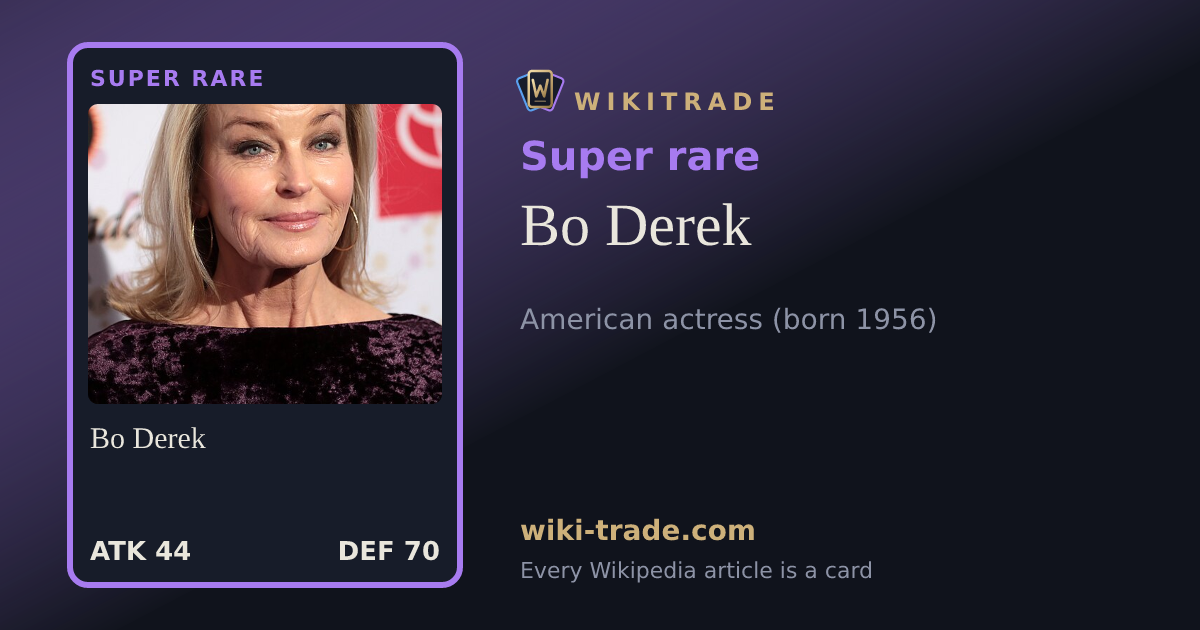Bo Derek — Super rare card