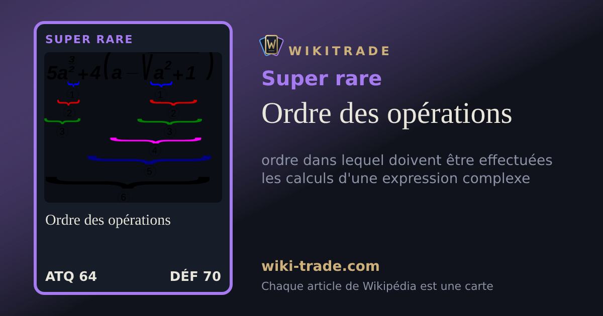 Ordre des opérations — carte Super rare