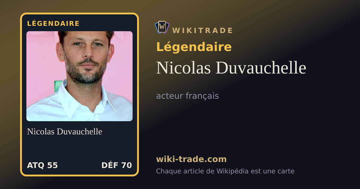 Nicolas Duvauchelle — carte Légendaire