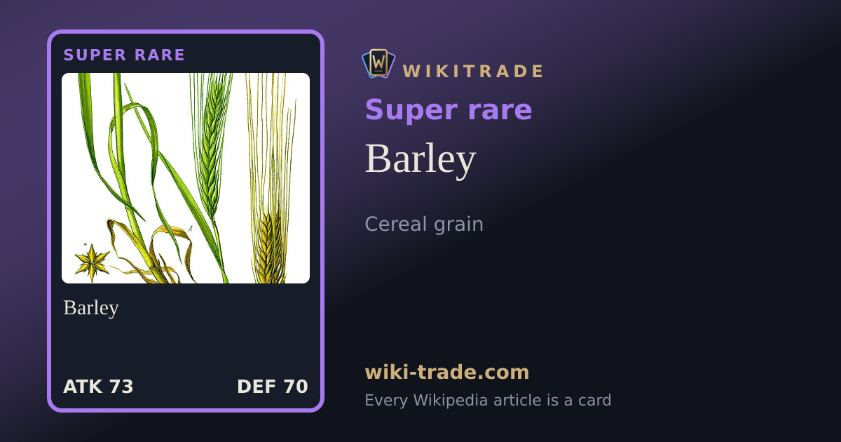Barley — Super rare card