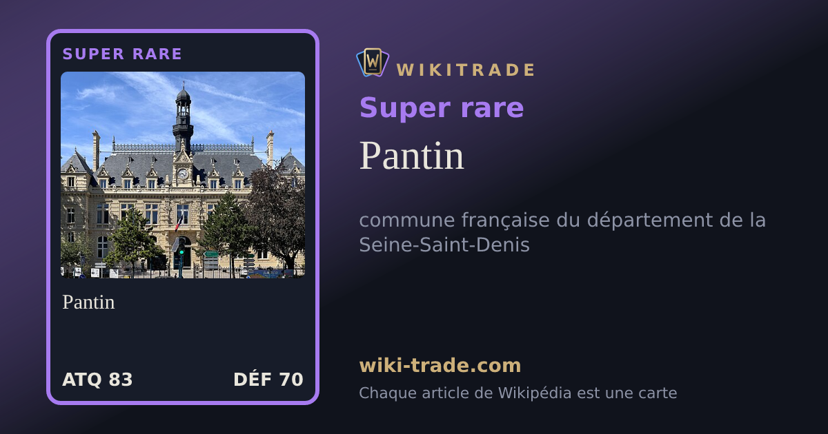 Pantin — carte Super rare