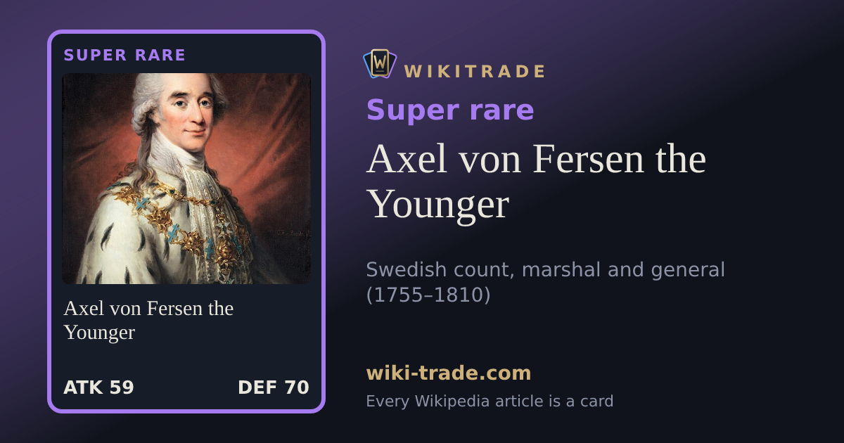 Axel von Fersen the Younger — Super rare card