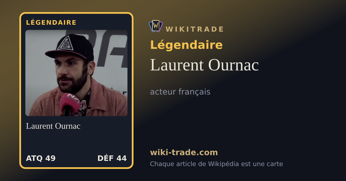 Laurent Ournac — carte Légendaire