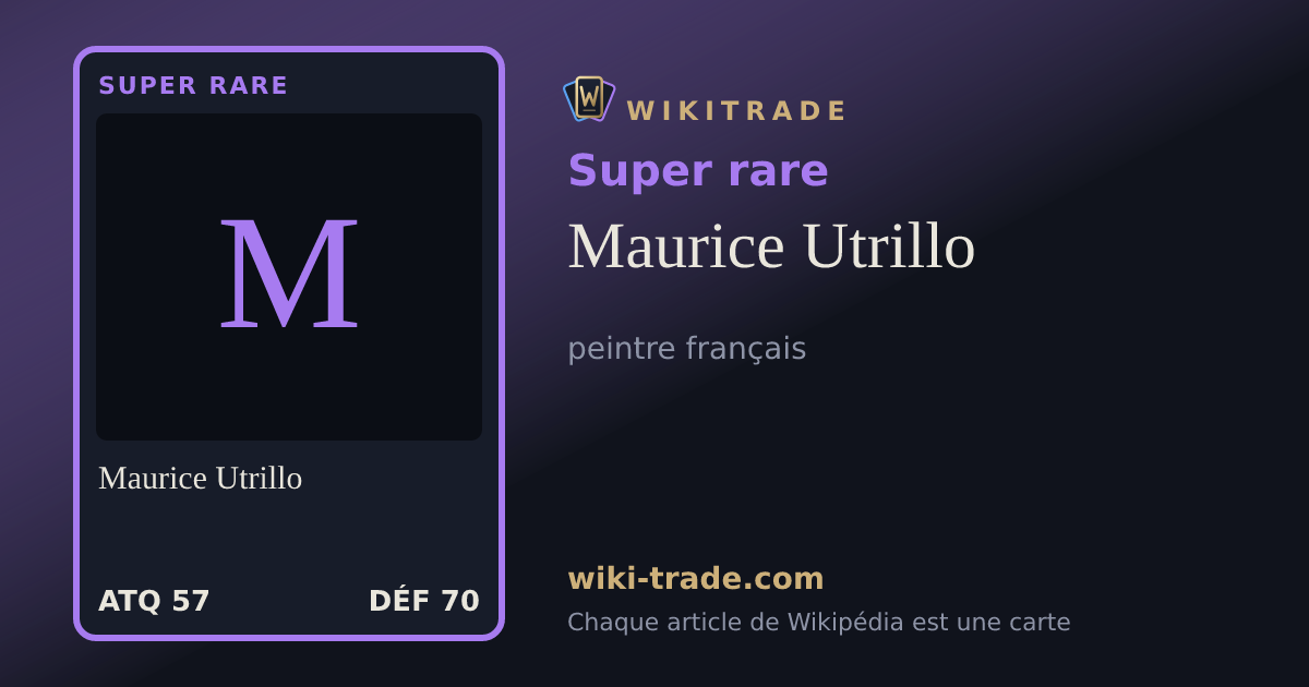 Maurice Utrillo — carte Super rare
