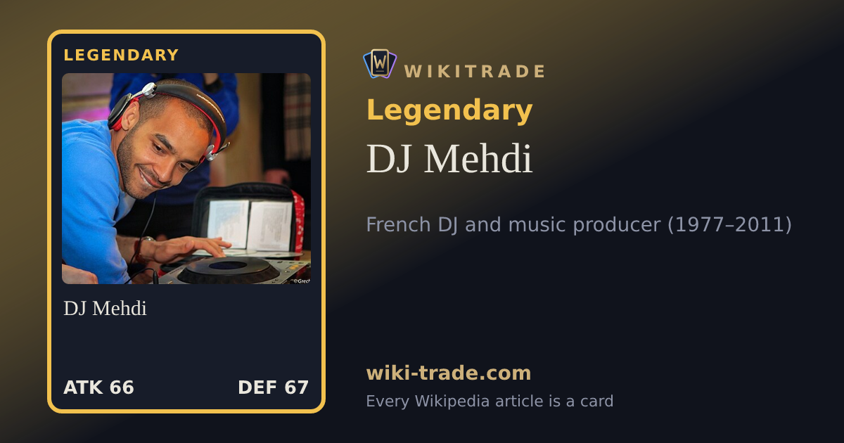 DJ Mehdi — Legendary card