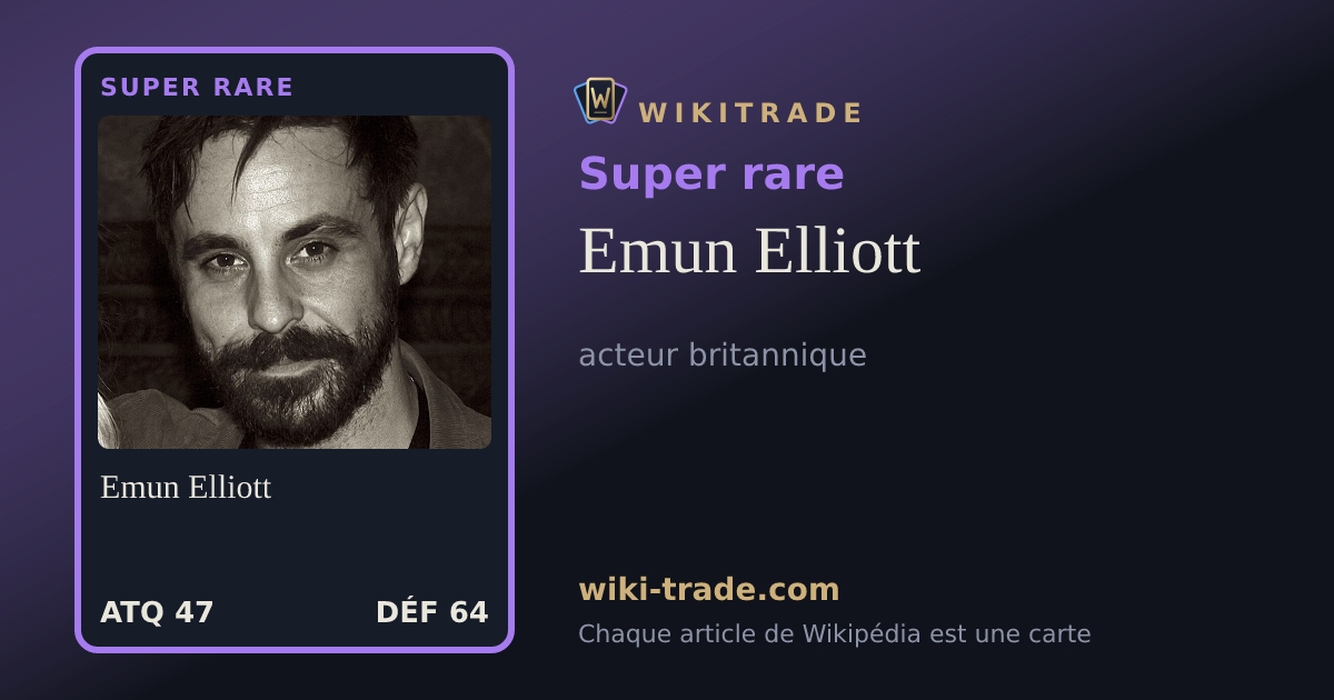 Emun Elliott — carte Super rare