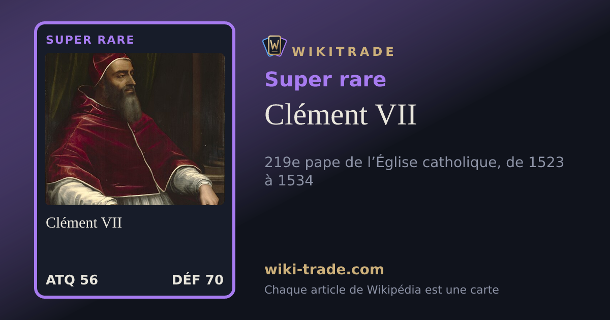 Clément VII — carte Super rare