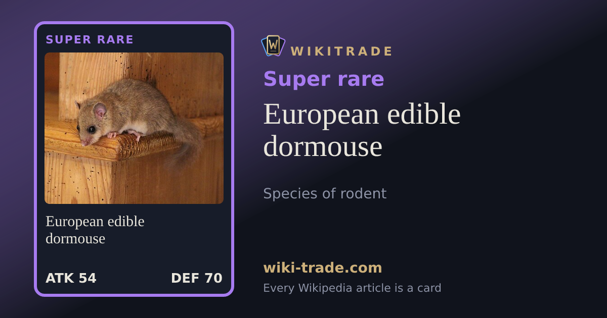 European edible dormouse — Super rare card