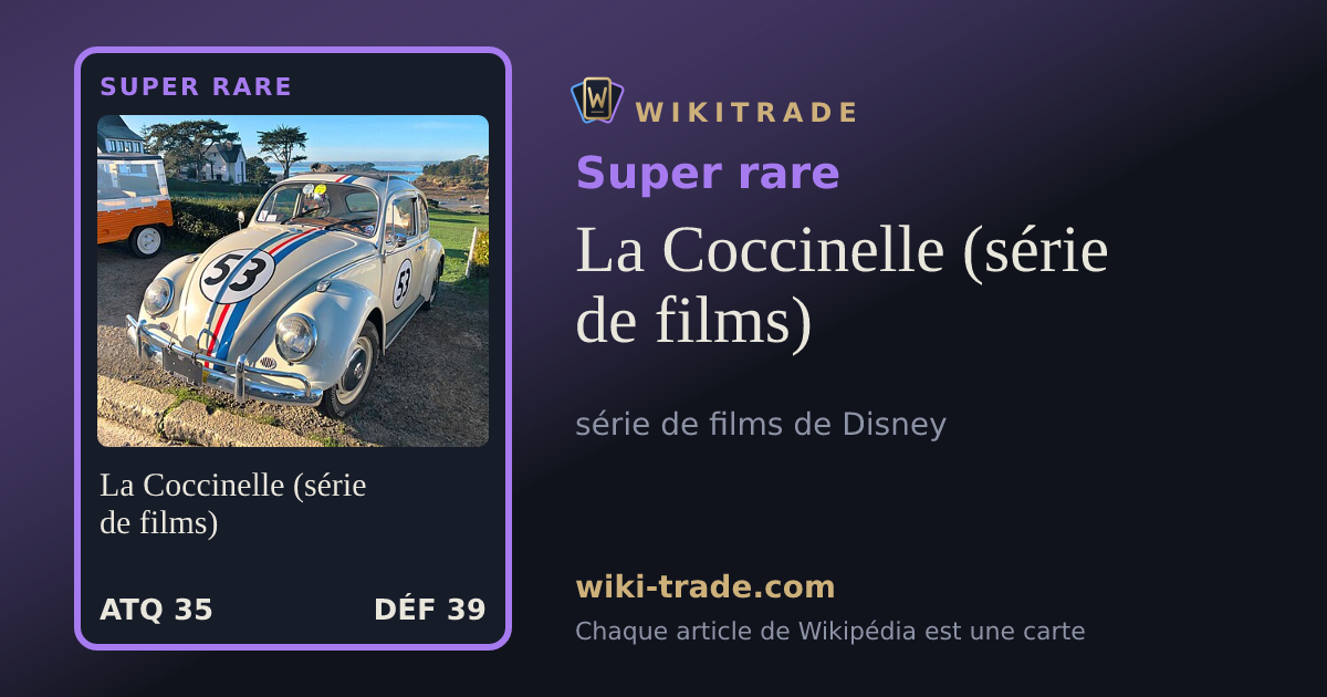 La Coccinelle (série de films) — carte Super rare