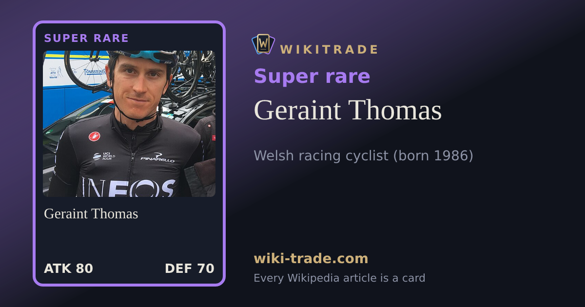 Geraint Thomas — Super rare card