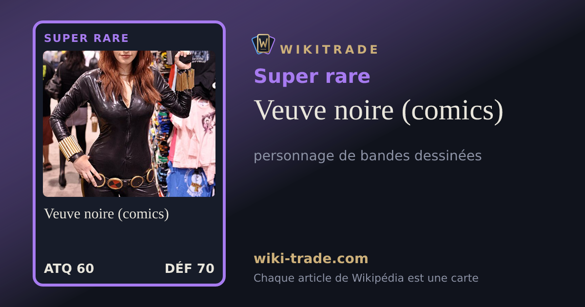 Veuve noire (comics) — carte Super rare