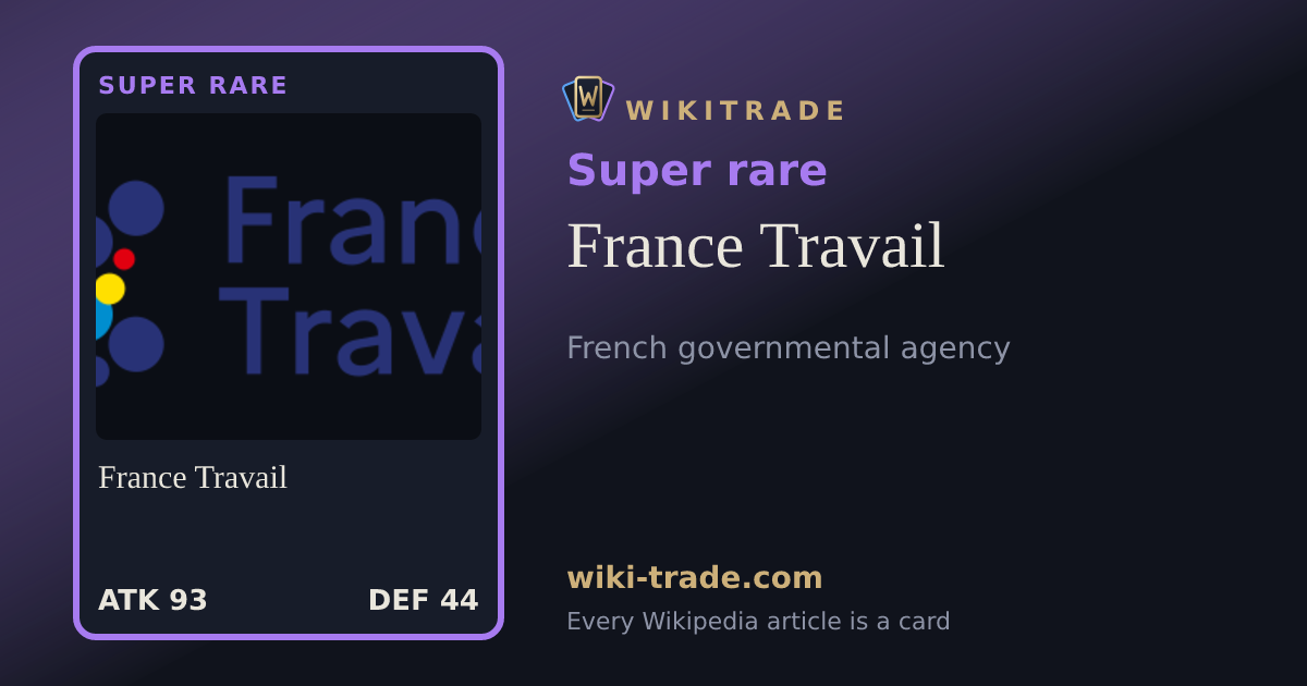 France Travail — Super rare card