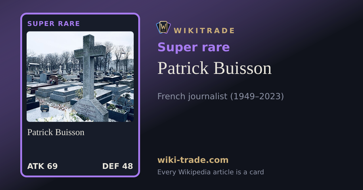 Patrick Buisson — Super rare card