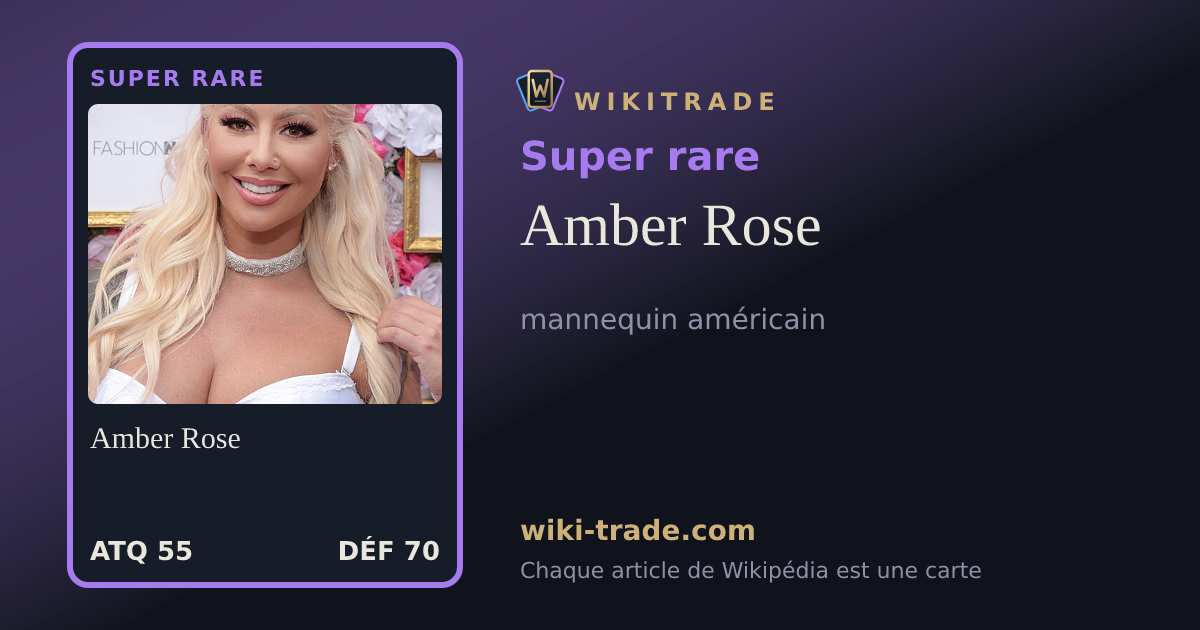 Amber Rose — carte Super rare