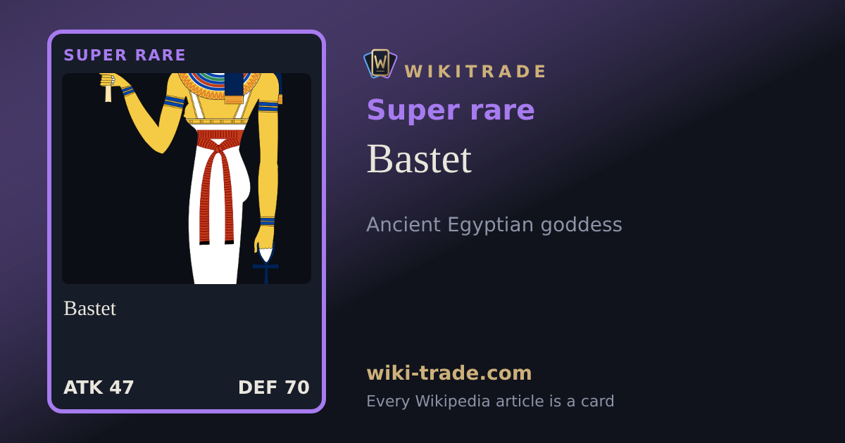 Bastet — Super rare card