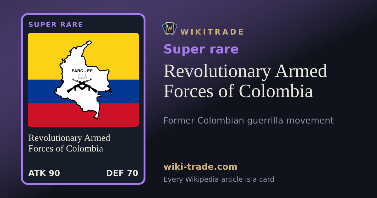 Revolutionary Armed Forces of Colombia — Super rare card