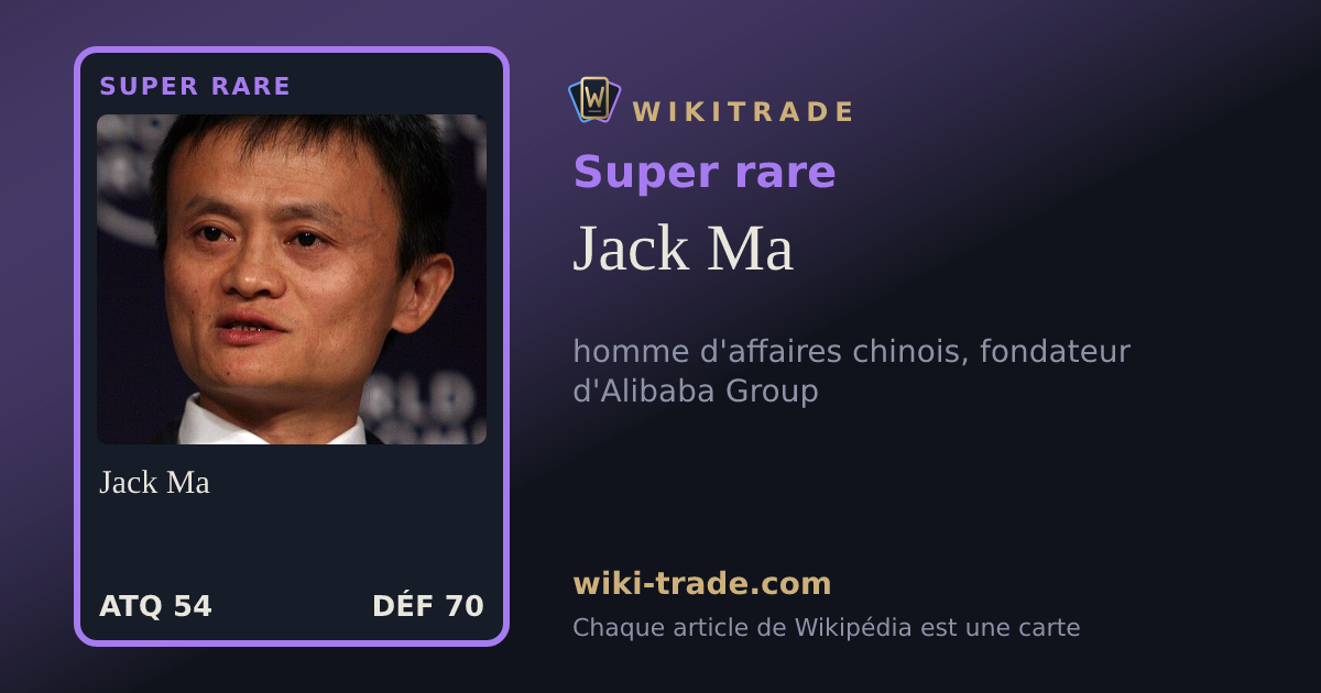 Jack Ma — carte Super rare