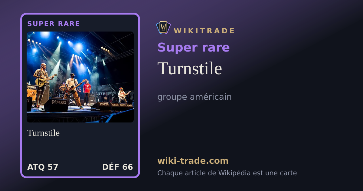 Turnstile — carte Super rare