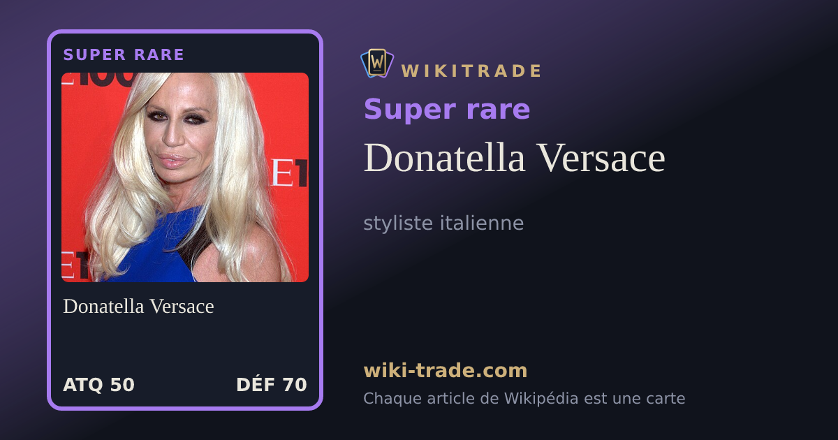 Donatella Versace — carte Super rare