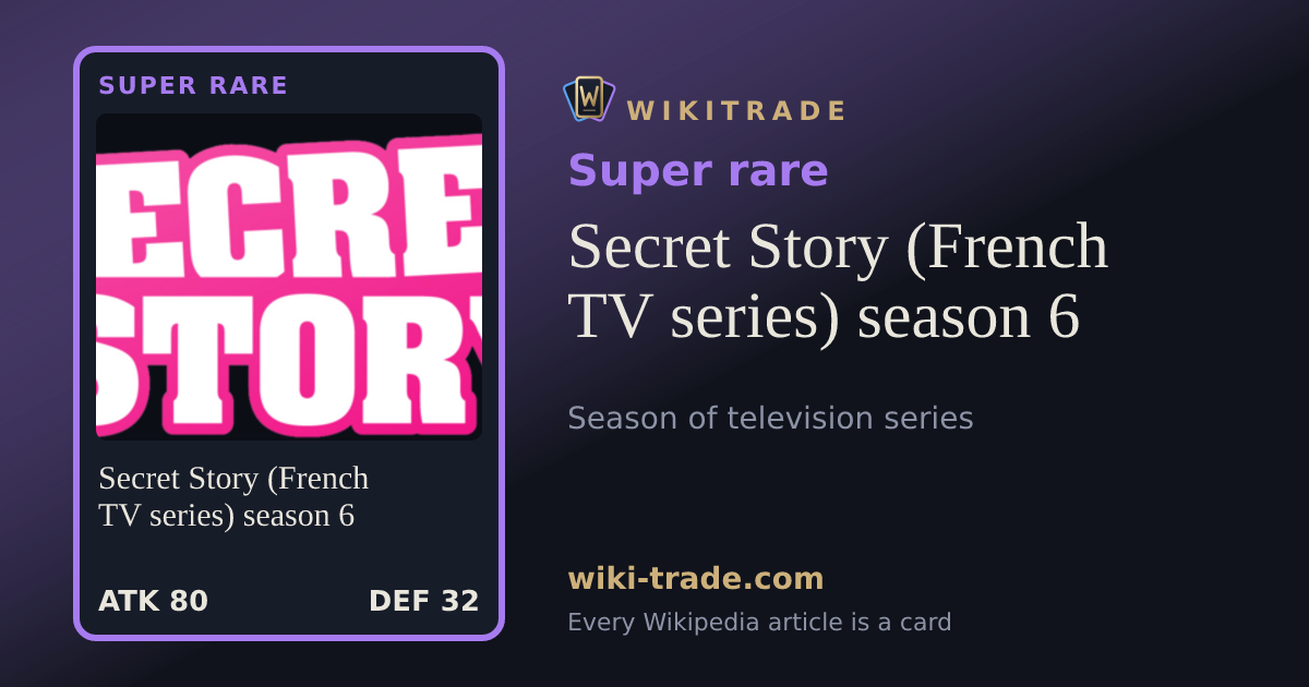 Secret Story (French TV series) season 6 — Super rare card