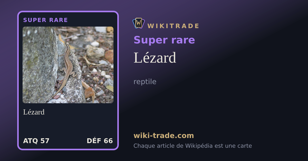 Lézard — carte Super rare