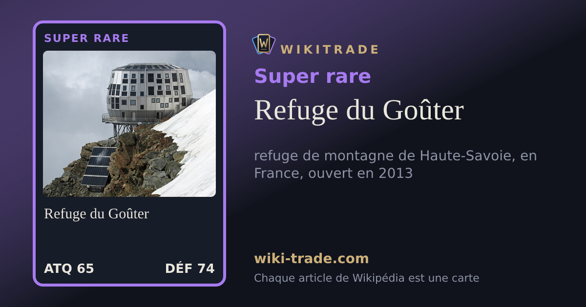 Refuge du Goûter — carte Super rare