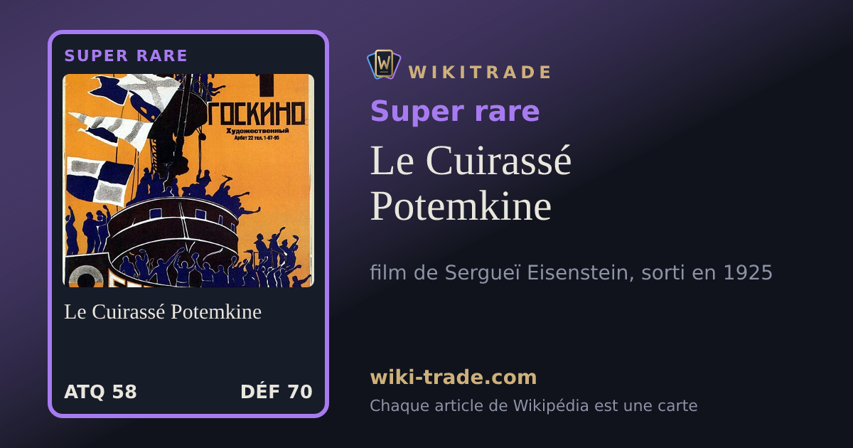 Le Cuirassé Potemkine — carte Super rare
