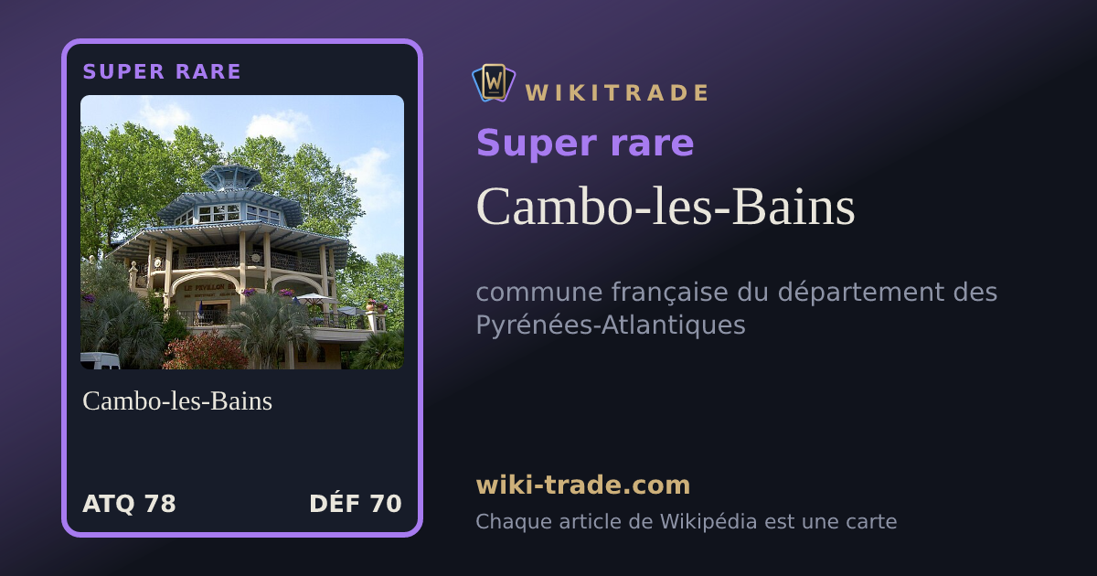 Cambo-les-Bains — carte Super rare