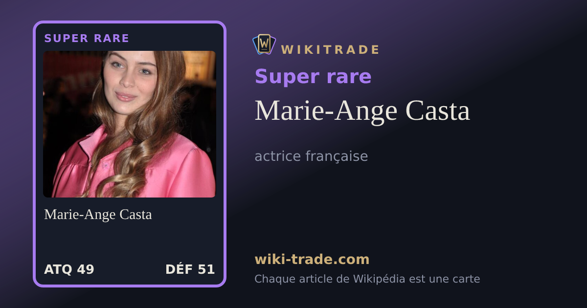 Marie-Ange Casta — carte Super rare