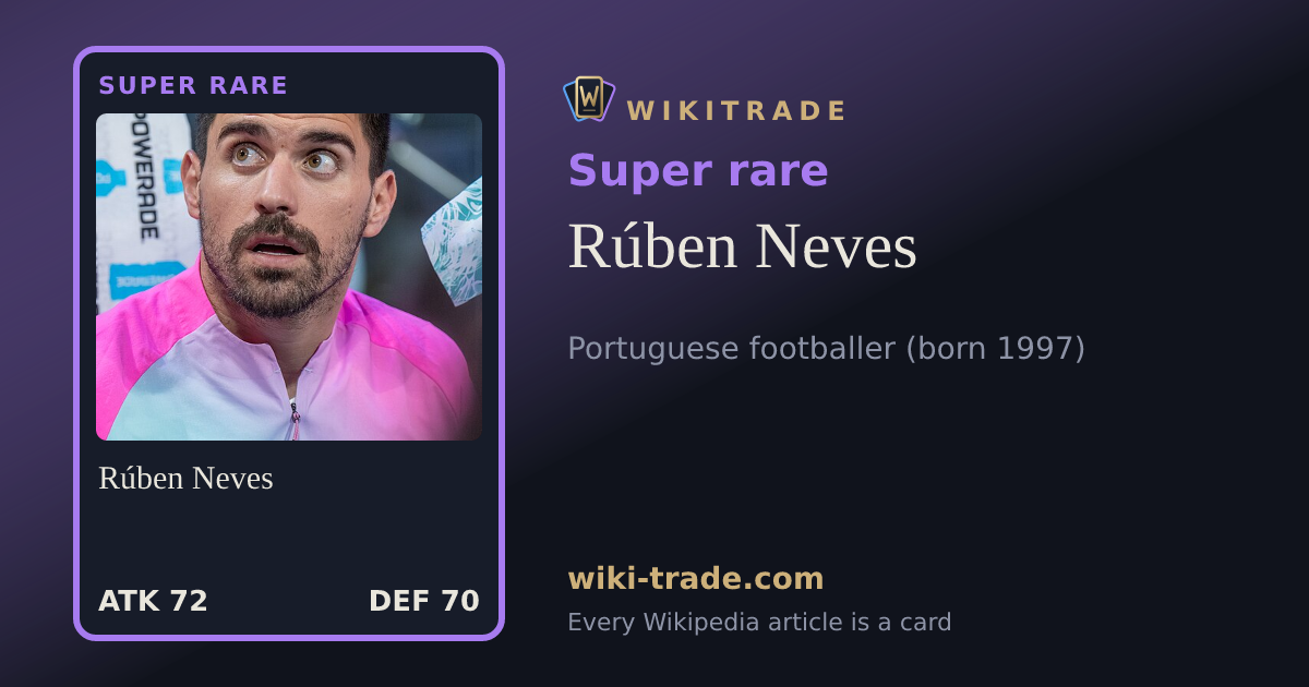 Rúben Neves — Super rare card