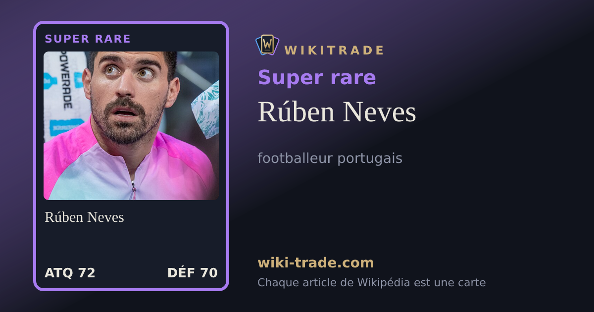 Rúben Neves — carte Super rare