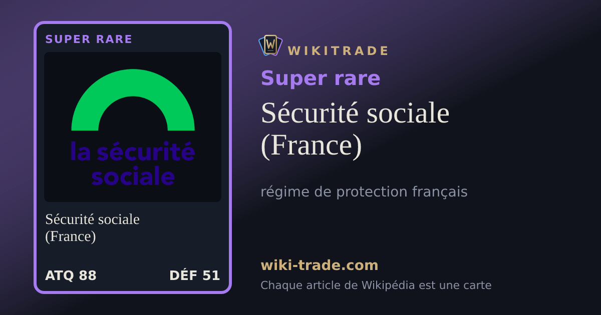 Sécurité sociale (France) — carte Super rare