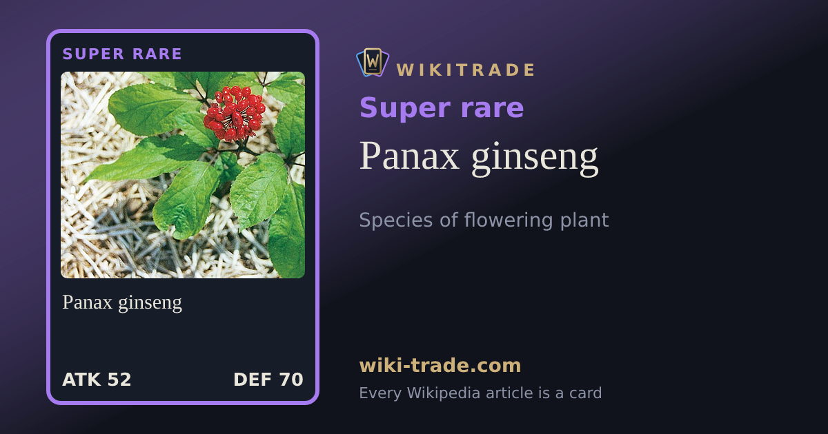 Panax ginseng — Super rare card