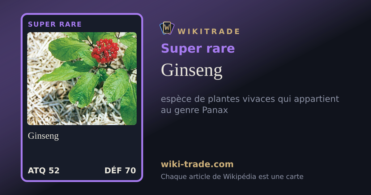 Ginseng — carte Super rare