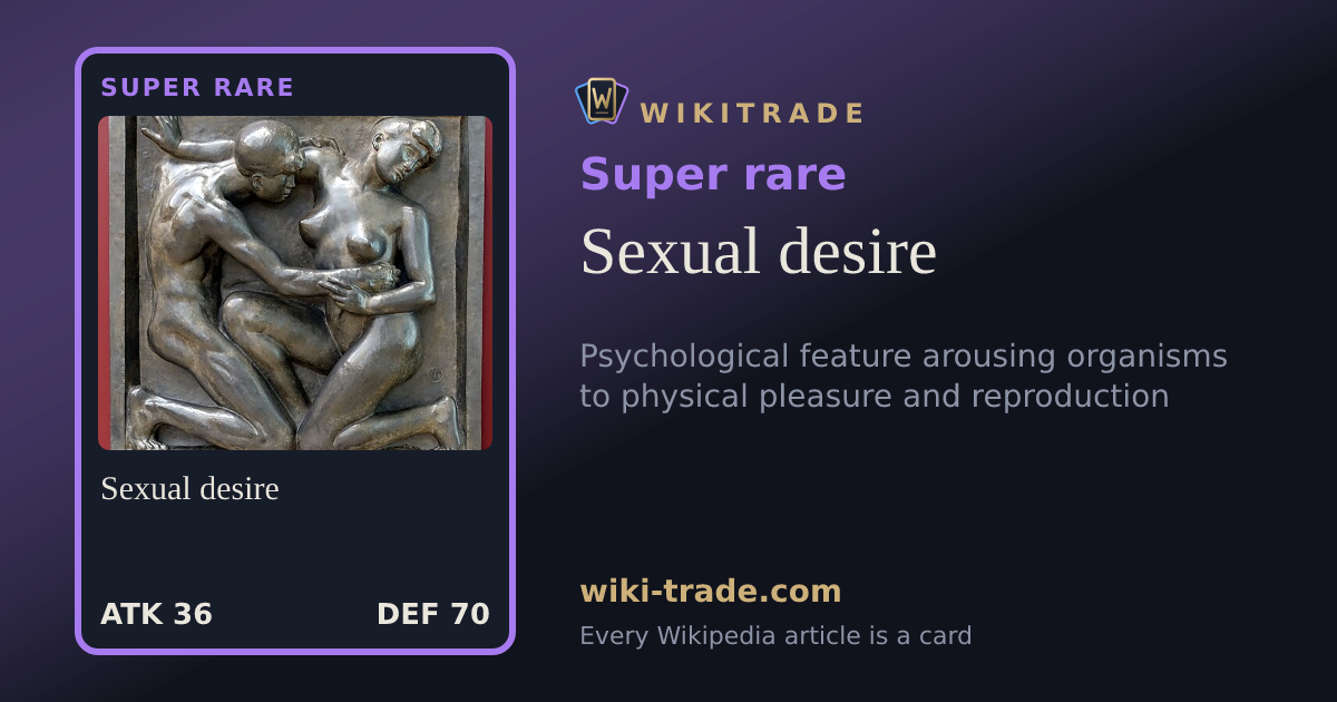 Sexual desire — Super rare card