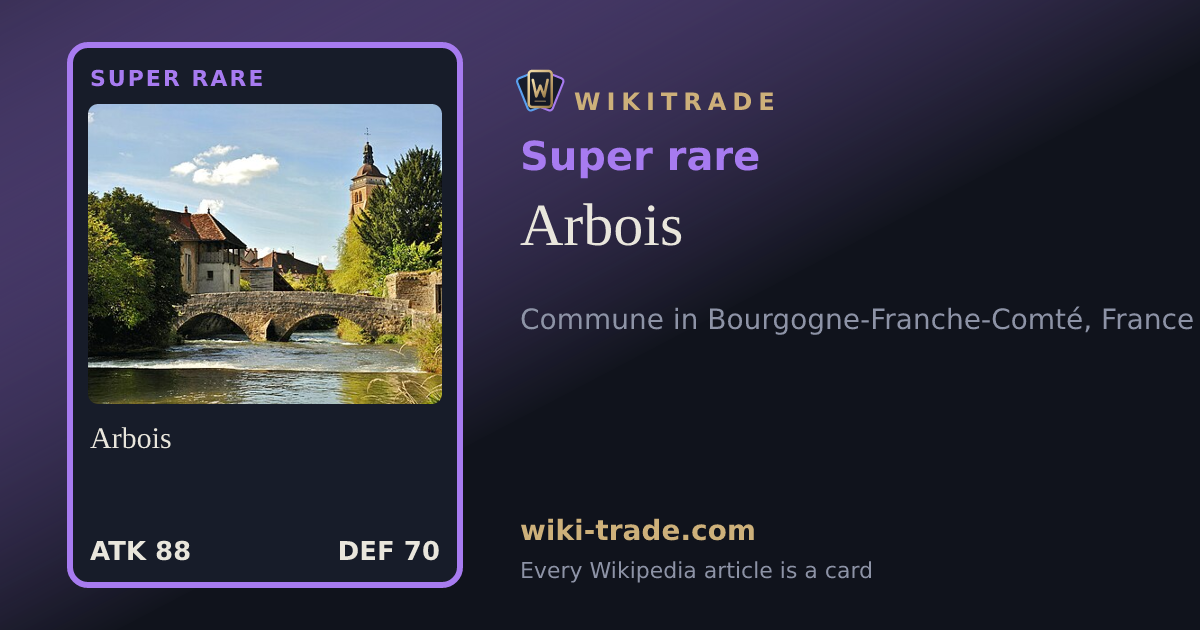 Arbois — Super rare card
