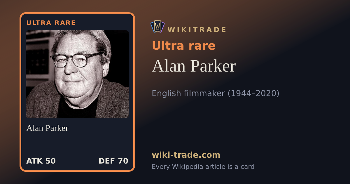Alan Parker — Ultra rare card