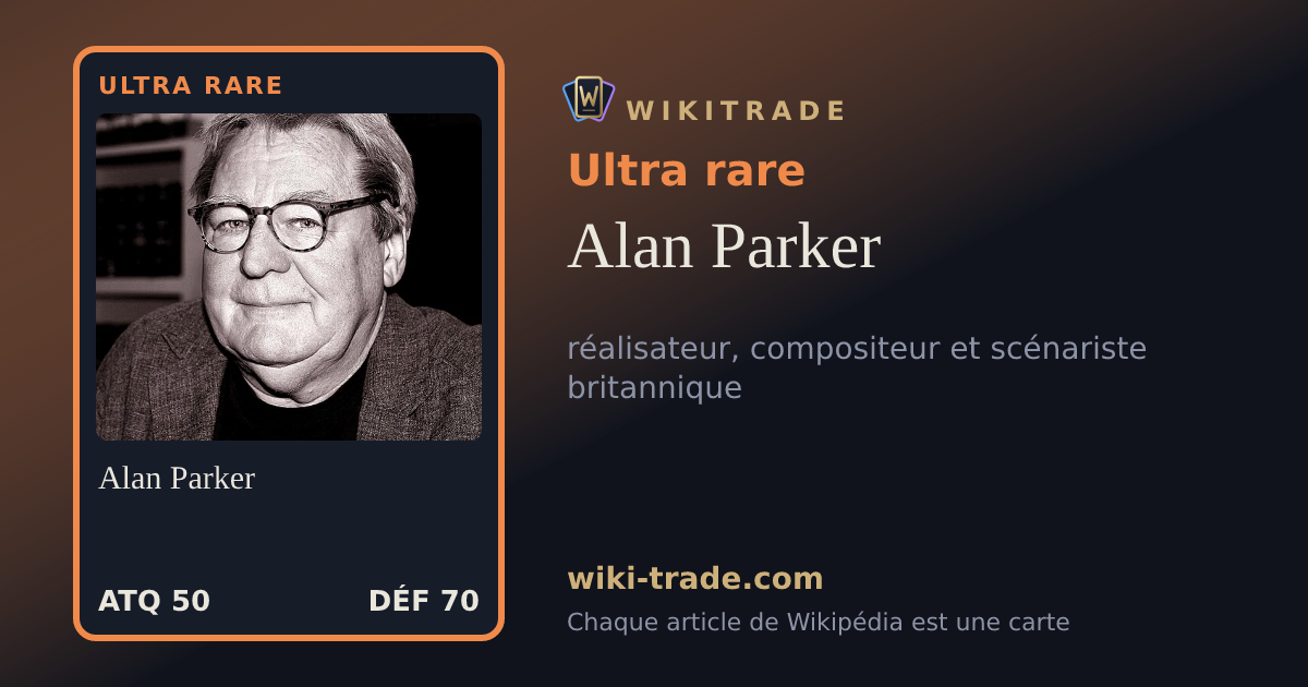 Alan Parker — carte Ultra rare