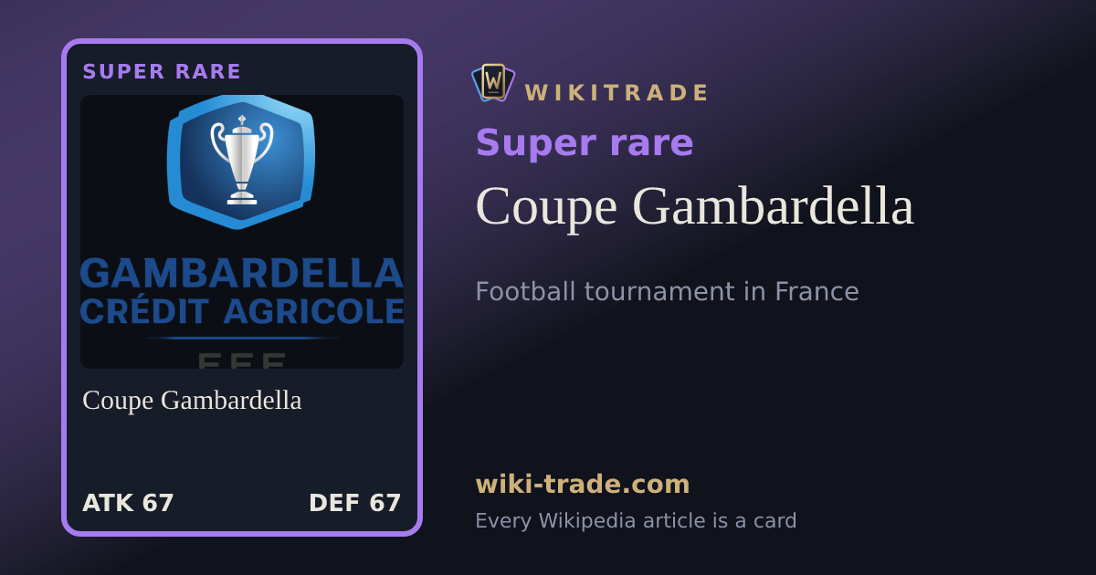 Coupe Gambardella — Super rare card