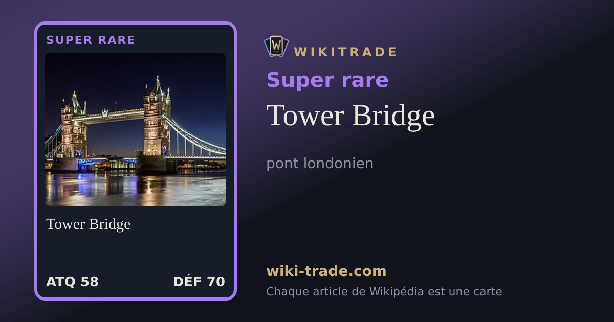 Tower Bridge — carte Super rare