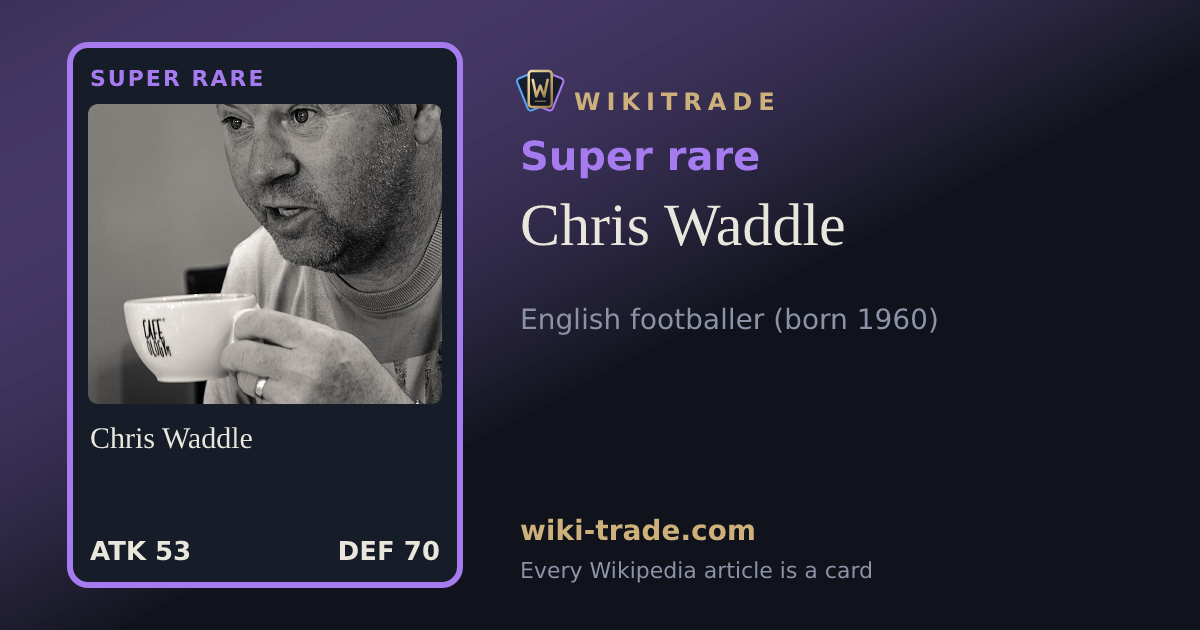 Chris Waddle — Super rare card