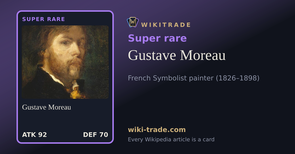 Gustave Moreau — Super rare card
