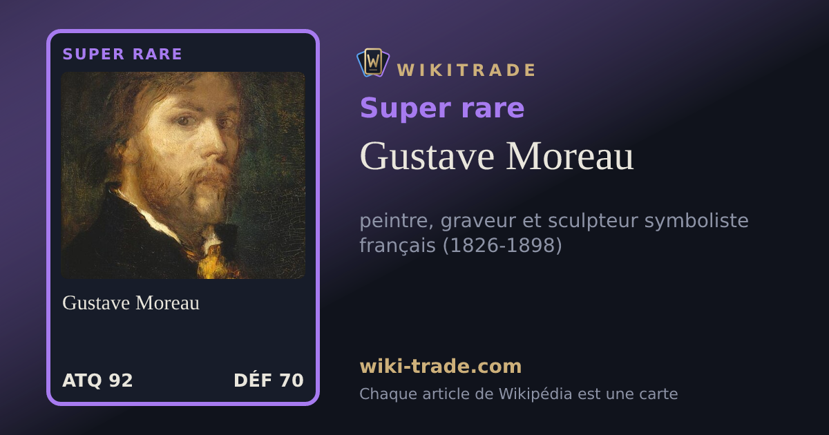 Gustave Moreau — carte Super rare