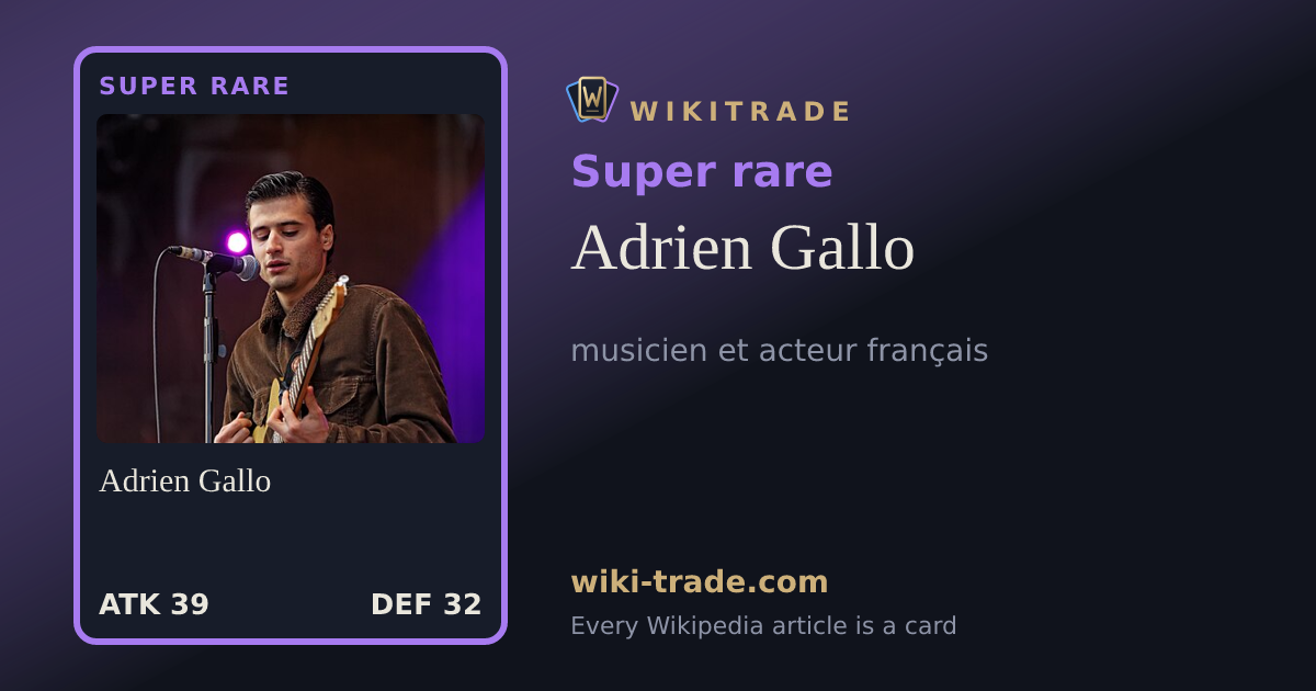 Adrien Gallo — Super rare card